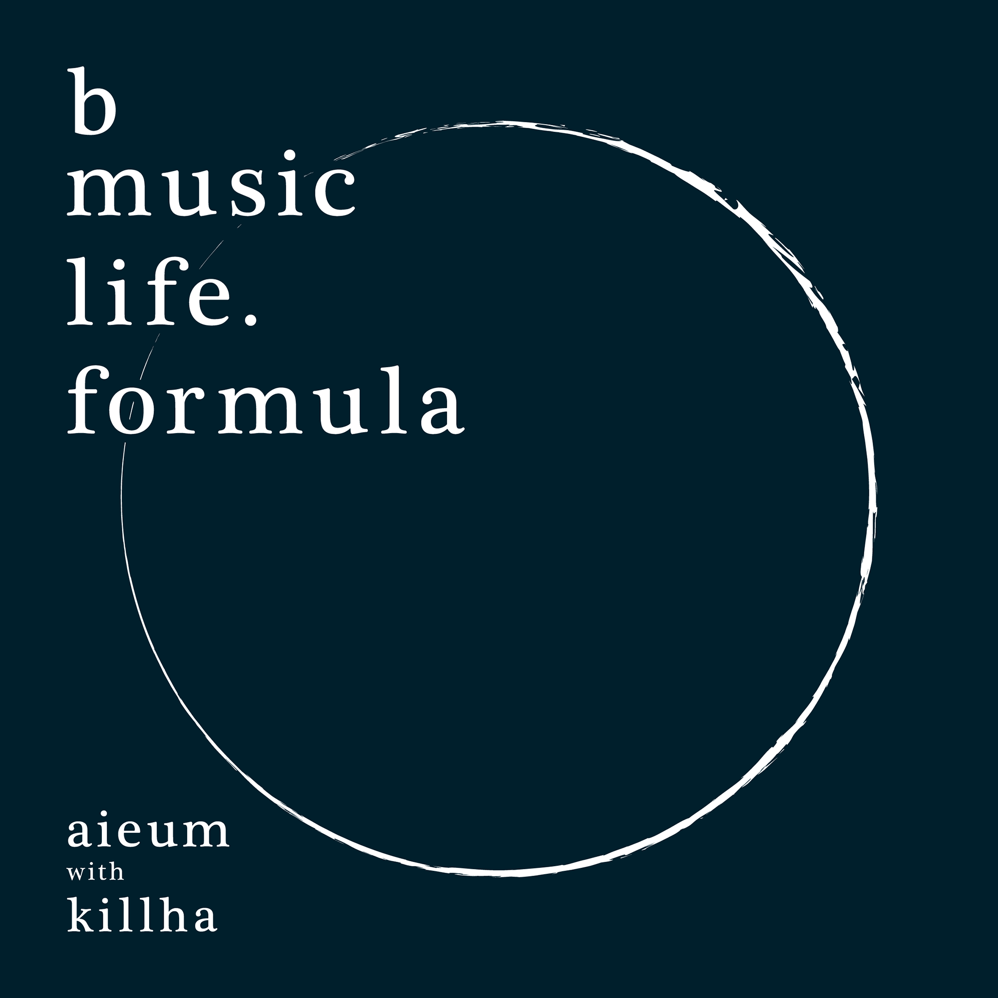 b music life. formula